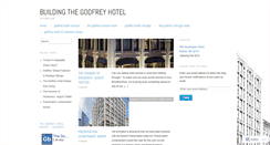 Desktop Screenshot of buildingthegodfreyhotel.com
